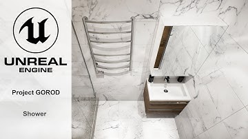 Unreal Engine 4. Architectural visualization interiors. Gorod. interior Shower. Video Walktrough
