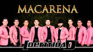 MACARENA HUAPANGO   Grupo Identidad  Musica Oficial 2018