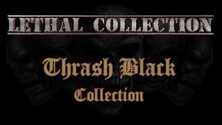 Thrash Black Collection #1 (Varius/With Lyrics)