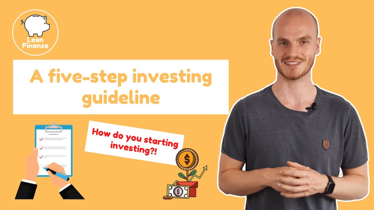 A FIVE-STEP guideline to start INVESTING - YouTube