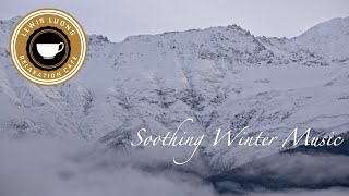 Winter Wonderland: Soothing Winter Music for Relaxation