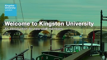 Welcome to Kingston University - an introduction for new staff members