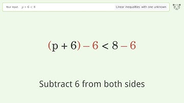 Solving Linear Inequalities: p+6 is Smaller Than 8