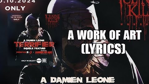 Ice Nine Kills - A Work Of Art [LYRICS]