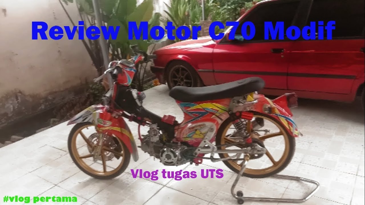 Review motor  C70  modifikasi street racing  YouTube