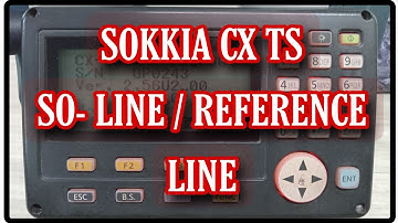 How to use Reference line or S-O line function in SOKKIA CX TS / Reference line in SOKKIA TS