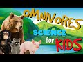 Understanding Omnivores