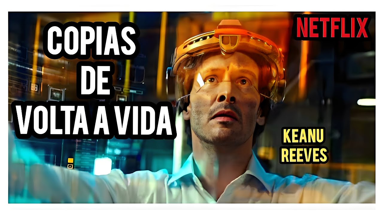 Cópias - De Volta à Vida Filme Incrível de Ficção Científica Impactante ...