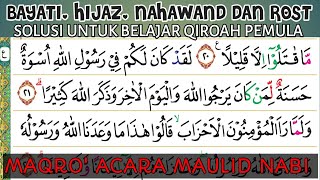 Belajar Tilawah Sangat Mudah Bayati Hijaz Nahawan Dan Rost Al Ahzab Part2