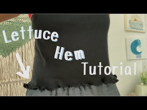 ✰Lettuce hem sewing tutorial ✰