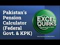 Pakistan's Pension Calculator in Excel for Federal Government & Khyber Pakhtunkhwa Province
