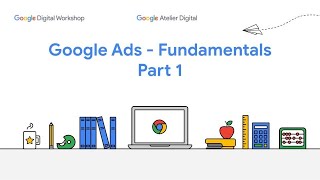 Live webinar - Introduction to Google Ads Part 1 (in English)