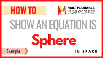 How to show an equation represents a sphere?