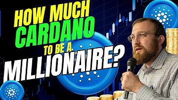 Hoeveel Cardano heb je nodig om miljonair te worden?