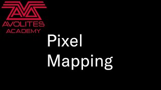 Pixel Mapping