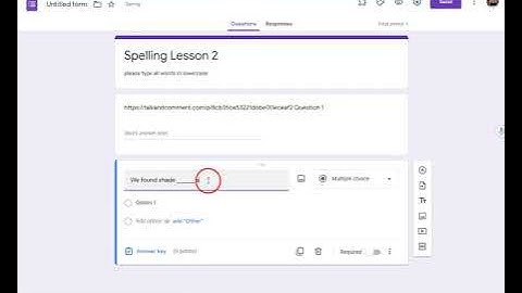 Adding voice to Google Form - Spelling test online