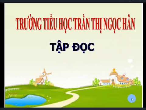 Tuần 28 - Môn tập đọc lớp 2 - Bài cây dừa