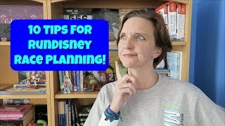 10 TIPS FOR PLANNING YOUR RUNDISNEY RACE DAY