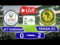 LIVE JKT TANZAANIA VS YANGA SC NBC LIGI KUU 