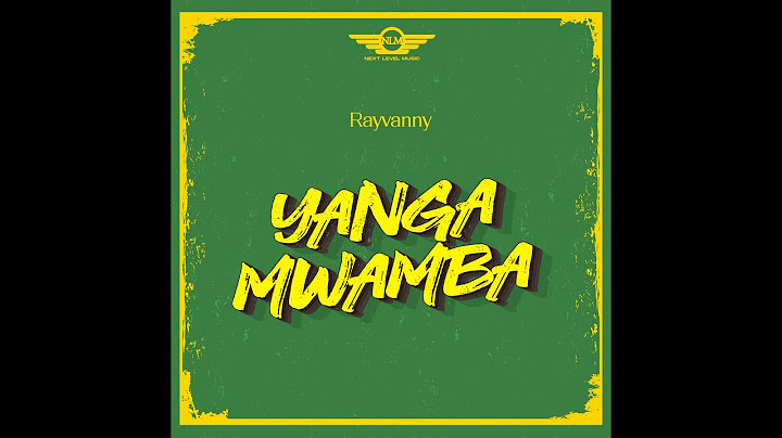 Rayvanny - YANGA MWAMBA (Official Music Audio)