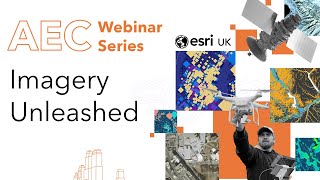 AEC Webinar Series: Imagery Unleashed