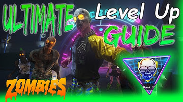 Max Level Fast! ULTIMATE Infinite Warfare Zombies Level Up Guide!!