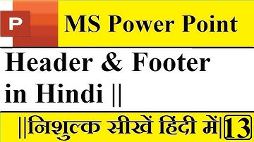 How to use header and footer in power point Hindi