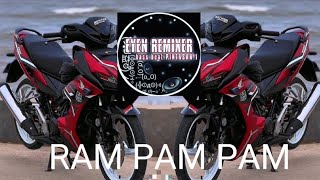 DJ RAM PAM PAM PAM EYEN REMIXER RIMEX2K23