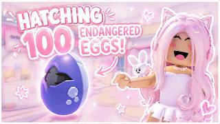 I hatched 100 ENDENGERED egg in adopt me..
