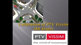 Vissim Tutorial: Calibration of PTV Vissim Software screenshot 4