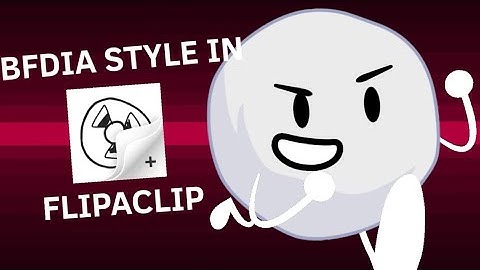 How to animate the BFDIA Style in Flipaclip!