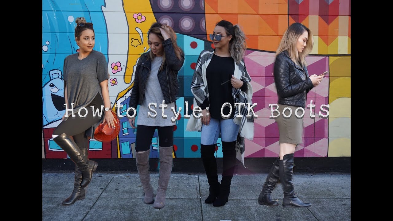 HOW TO STYLE: OTK BOOTS - YouTube