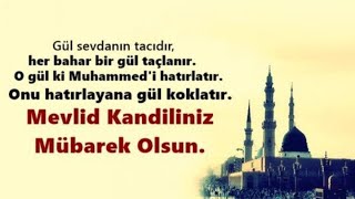 Mevli̇d Kandi̇li̇ni̇z Mübarek Olsun Rebi̇ülevvel Ayi Kutlu Doğum Haftasi