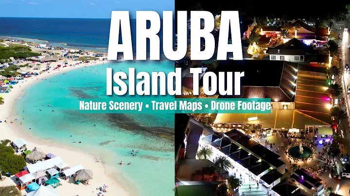 ARUBA: Stunning 4K Island Tour (Drone video, Music & Maps)