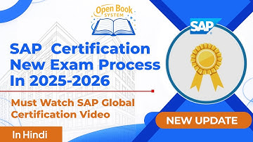 SAP Global Certification in 2025-2026 | New  exam process | Open Book System
