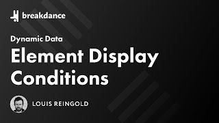 Conditional Element Display - Show Or Hide Elements Dynamically
