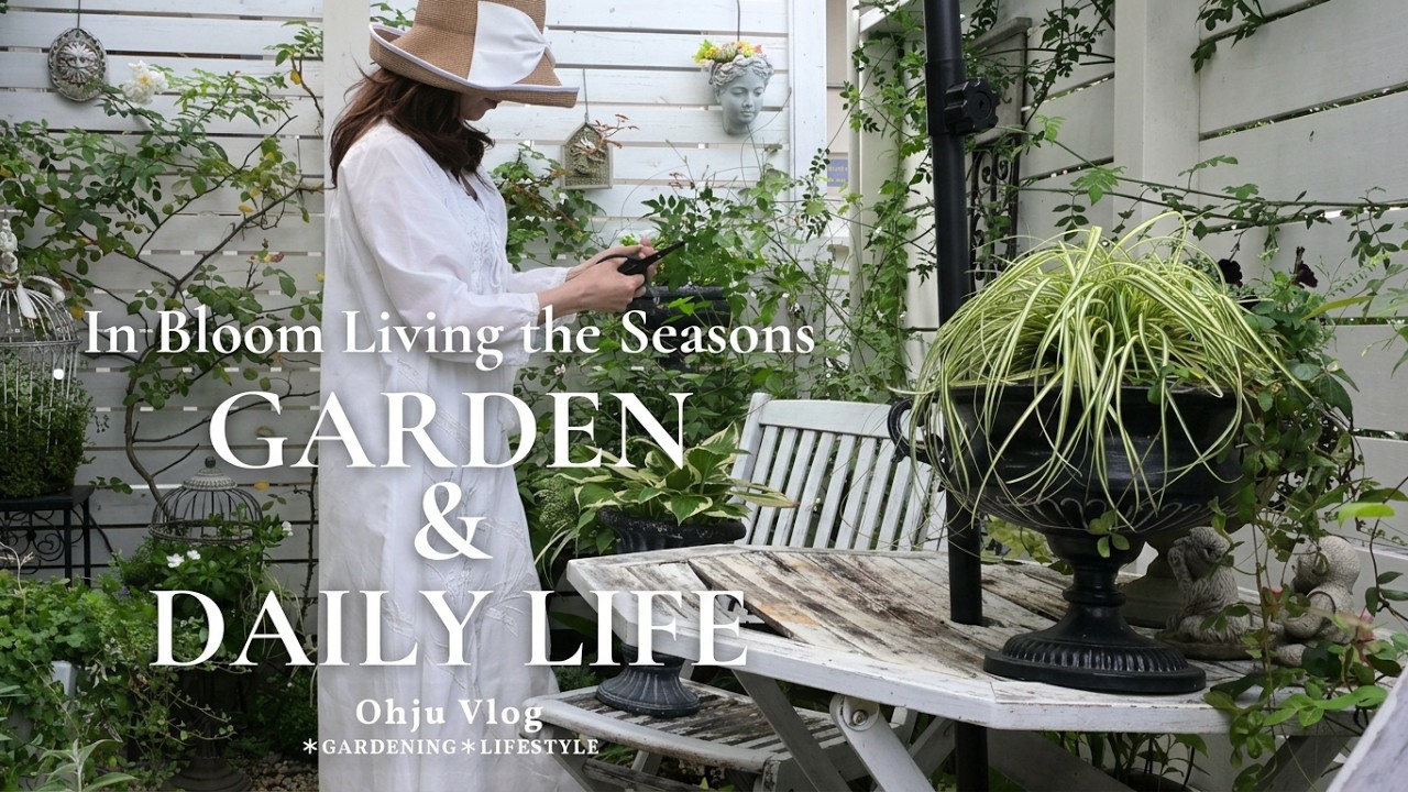 GARDENS Vlog #3 – A Spring Makeover in Tune with the Rhythm of