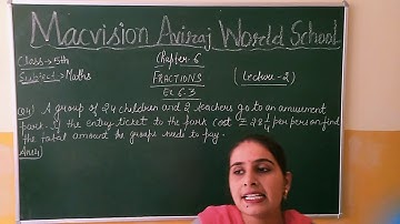 CLASS 5 , MATH , CH  6 , (FRACTIONS)  EX 6.3 LEC 2