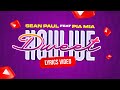 Sean Paul Feat Pia Mia How We Do It Lyrics Video mp3