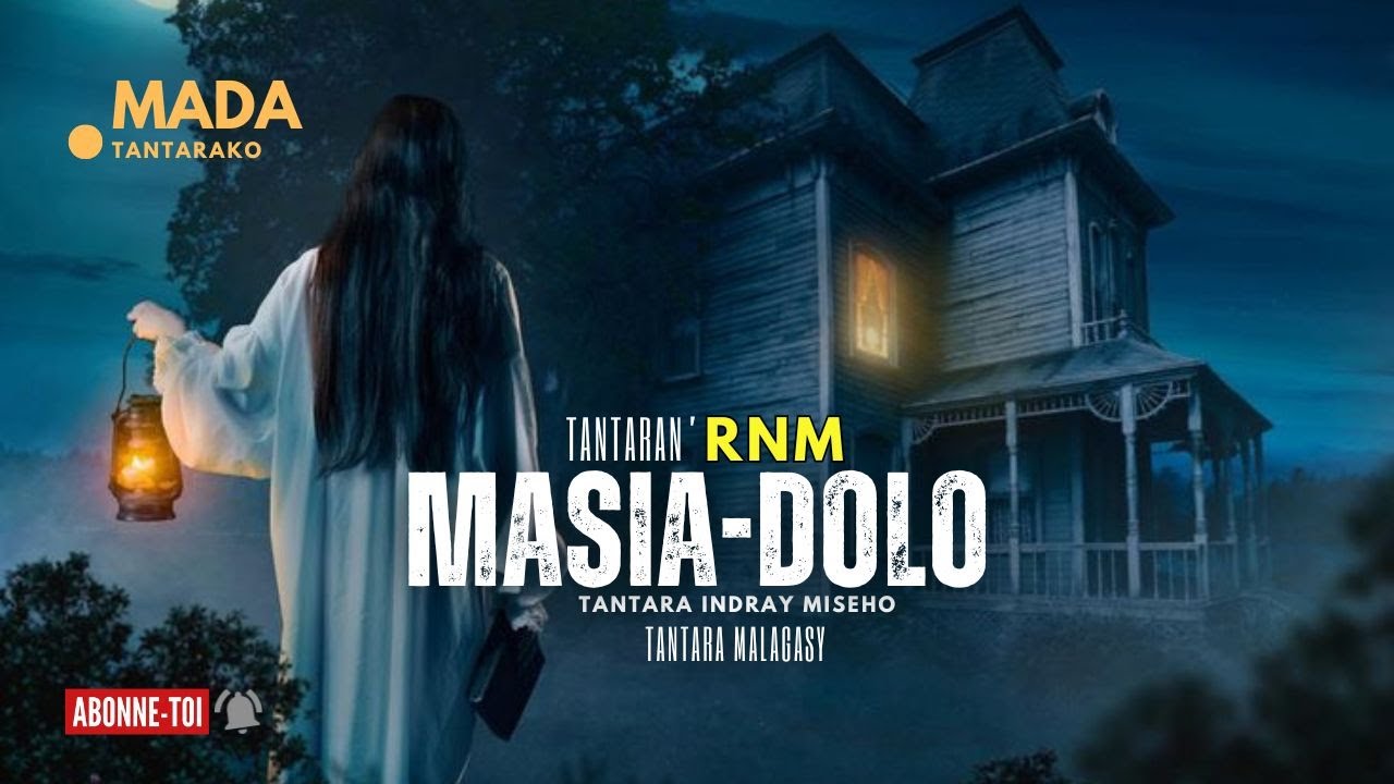 Tantara malagasy - MASIA-DOLO (Tantara  ny RNM  ) 👍❤ ARAHO NY PEJY TSIKA 💕