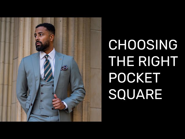 How to Choose the Appropriate Pocket Square