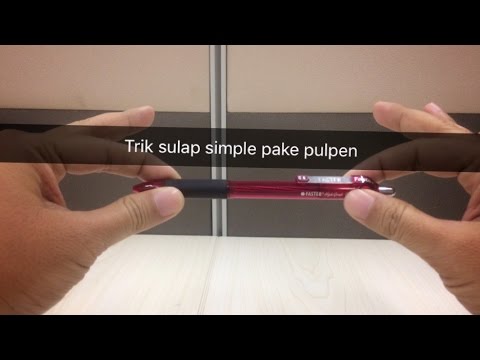 Trik sulap simple pake pulpen