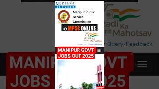 MANIPUR GOVT JOBS OUT 2025 #governmentjobs #jkssbupdate #sarkarinaukri #jkpsc #education