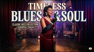 Etta James Inspired Blues &amp; Soul Classics - Blues &amp; Soul for Timeless Memories