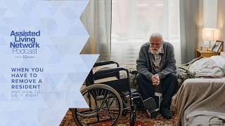 How to Discharge a Resident in Assisted Living (The Right Way)