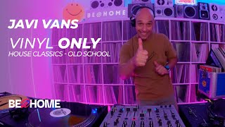 Javi Vans - House Classics Vinyl DJ Set I #017