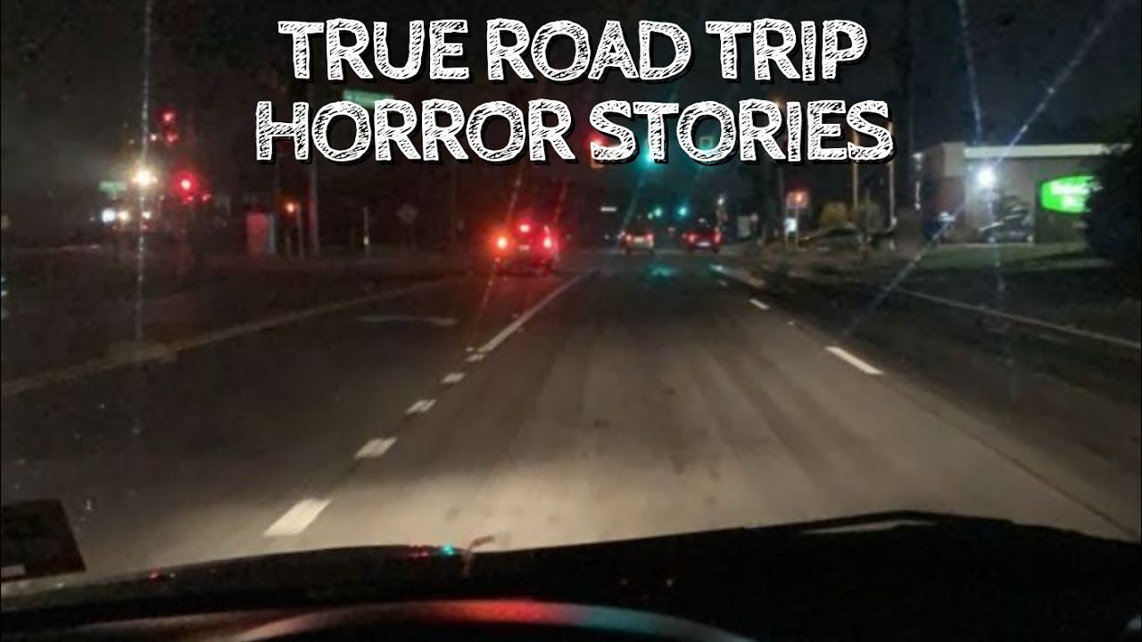 1 True Road Trip Horror Stories | Scary Story - YouTube
