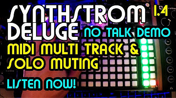 Midi Multi Track and solo muting (1.4) // Synthstrom Deluge No Talk Demo