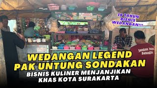 BERBAGI CERITA DI WEDANGAN PAK UNTUNG | 16 TAHUN BISNIS WEDANGAN | TIPS PENGHASILAN JUTAAN PER HARI!