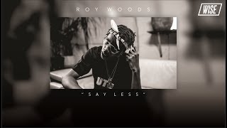 Roy Woods - Say Less (Subtitulado Español) | Wise Subs